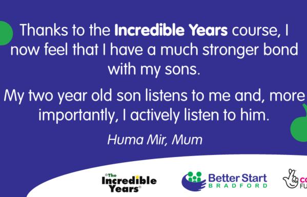 The Incredible Years - Huma's Story