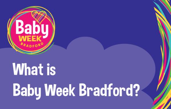 What is Baby Week Bradford?